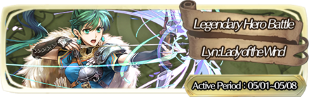 Legendary Lyn Hero Battle Fire Emblem Heroes FEH