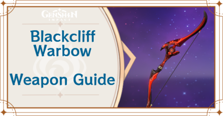 Genshin Impact - Blackcliff Warbow Bow