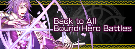 Back to Bound Heroe Battles Fire Emblem Heroes FEH.png