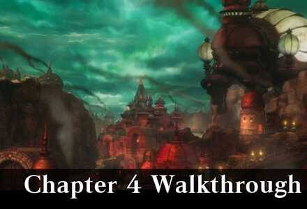 Chapter 4 Story Walkthrough and Boss Guides