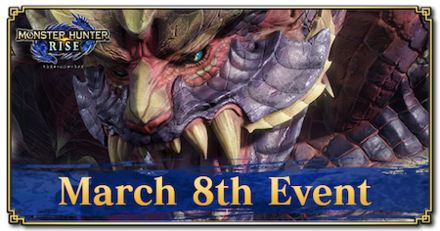 Monster Hunter Rise (MH Rise) - March 8th Banner
