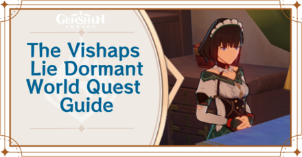 Genshin - The Vishaps Lie Dormant but the Enigma Lingers Still