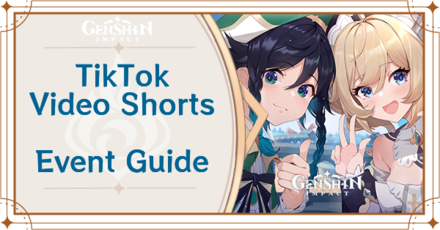 Genshin Impact - TikTok Video Shorts Event Guide