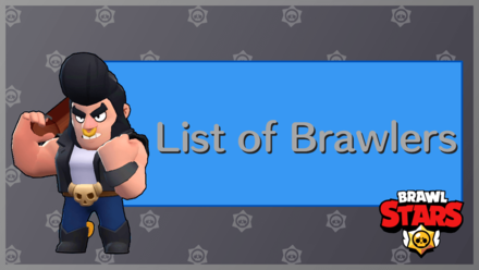 List of Brawlers and Characters - Brawl Stars .png