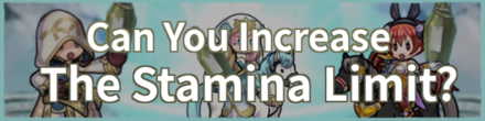 Can You Increase Stamina Limit Fire Emblem Heroes FEH