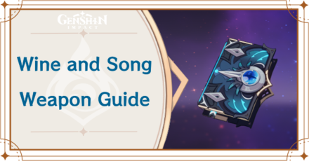 Genshin Impact - Wine and Song Catalyst
