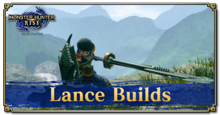 MHR: The Best Lances In The Game