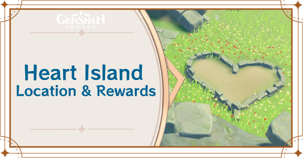 How to Get to Heart Island | Secret Island Location and Rewards ...