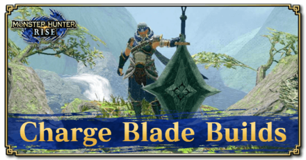 Charge Blade  Monster Hunter Rise Wiki