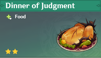 Genshin Impact - How to Get Dinner of Judgement and Effects