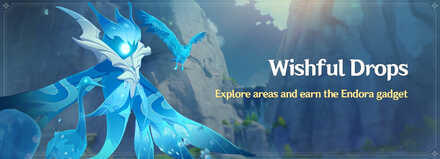 Genshin Impact - Wishful Drops