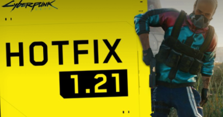 Patch 1 21 Hotfix 1 21 Patch Notes And Release Date Cyberpunk 2077 Game8