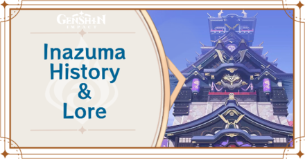 Genshin Impact - Inazuma History and Lore