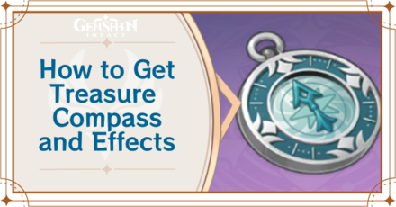 How to Get Treasure Compass and Effects