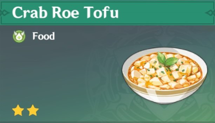 Genshin Impact - How to Get Crab Roe Tofu and Effects