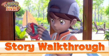 New Pokemon Snap - Progression Guide and Story Walkthrough