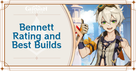 Bennett: Talents, Ascension, Constellations