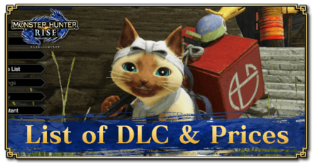 List Of Dlc And Prices Monster Hunter Rise Mhr Mh Rise Game8