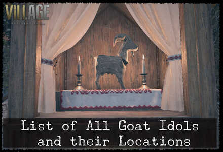 Resident Evil 8 List of All Goat of Wardings and location.jpg