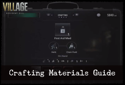 Crafting Items  Resident Evil Village Official Web Manual