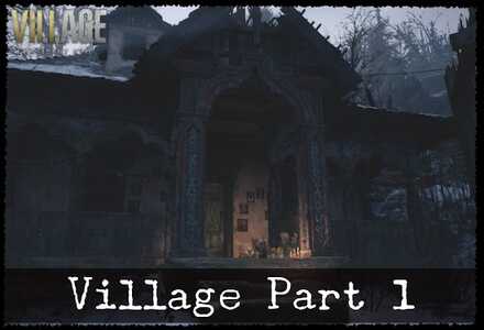 Village Part 1