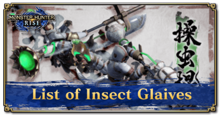 List of Insect Glaives.png
