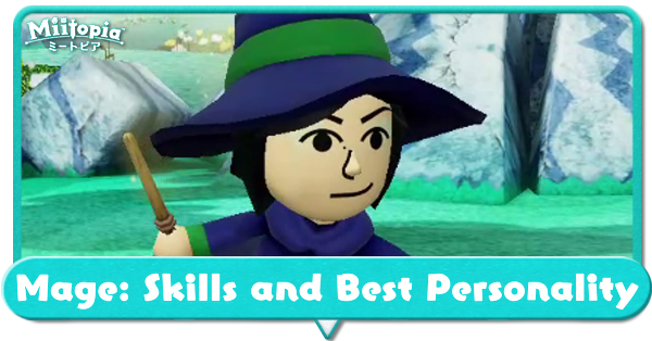 Miitopia Mage Weapons and Skills