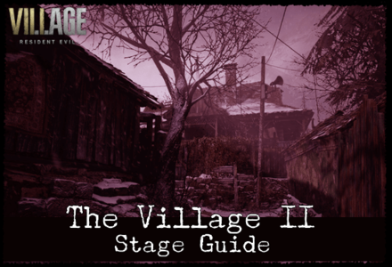 The Village II Stage Guide.png