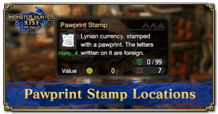 Pawprint Stamp Location How to Farm and Uses Monster Hunter