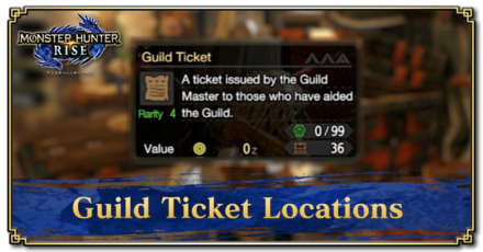 Guild Ticket Location How to Get and Uses Monster Hunter Rise