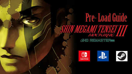 How To Pre Load Shin Megami Tensei 3 Nocturne Smt Nocturne Game8