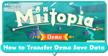Miitopia - How to Transfer Save Data.png