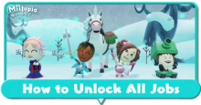 Miitopia - How to Unlock All Jobs.png