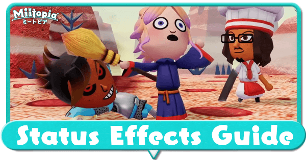 Miitopia Switch Status Effects Guide.png
