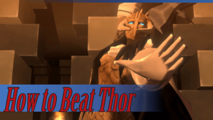 How to Beat Thor