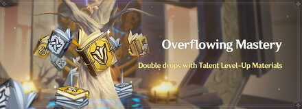 Genshin Impact - Overflowing Mastery