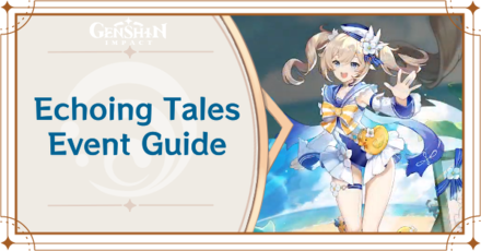 Echoing Tales Event Guide Echoing Conches Location Genshin Impact Game8