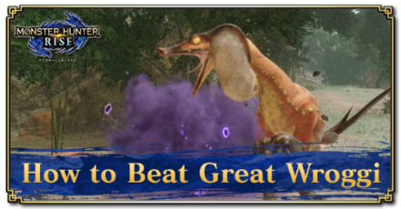 Monster Hunter Rise (MH Rise) - Great Wroggi Guide