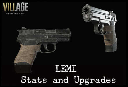 Resident Evil VIllage - LEMI Weapon Stats and Upgrades.jpg