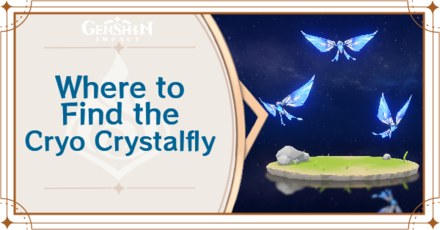 Where to Find the Cryo Crystalfly