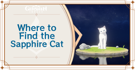 Genshin Impact - Where to Find the Sapphire Cat