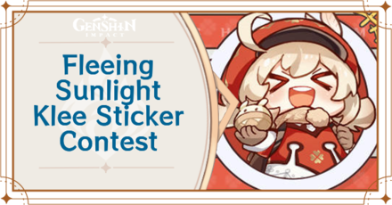 Genshin Impact - Fleeing Sunlight - Klee Sticker Contest Event