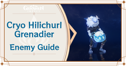 Genshin Impact - Cryo Hilichurl Grenadier Banner