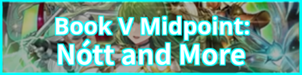 Book V Mid: Nótt and More Banner