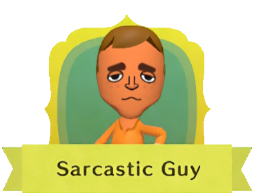 Miitopia - All Characters - Sarcastic Guy