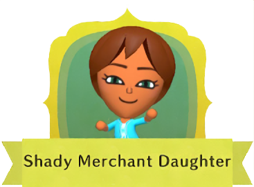 Miitopia - All Characters - Shady Merchant Daughter