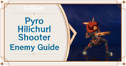 Genshin Impact - Pyro Hilichurl Shooter Banner