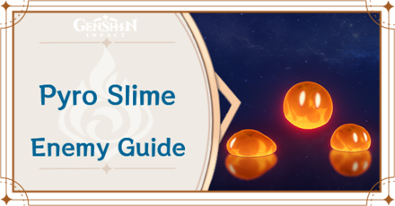 Genshin Impact - Pyro Slime