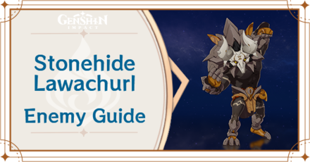 Genshin Impact - Stonehide Lawachurl Banner