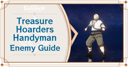 Genshin Impact - Treasure Hoarder - Handyman Banner